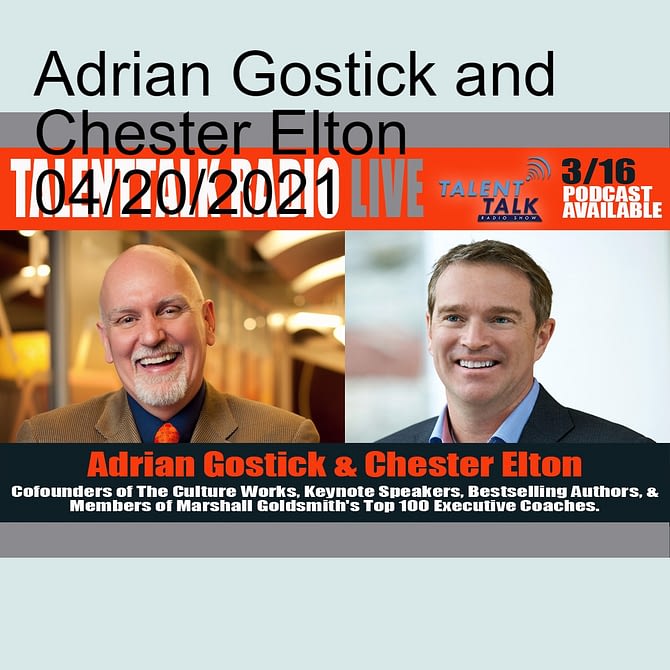 Adrian Gostick and Chester Elton 04/20/2021